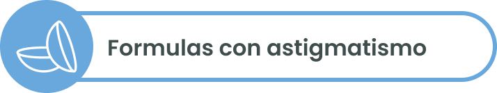 Formulas con astigmatismo